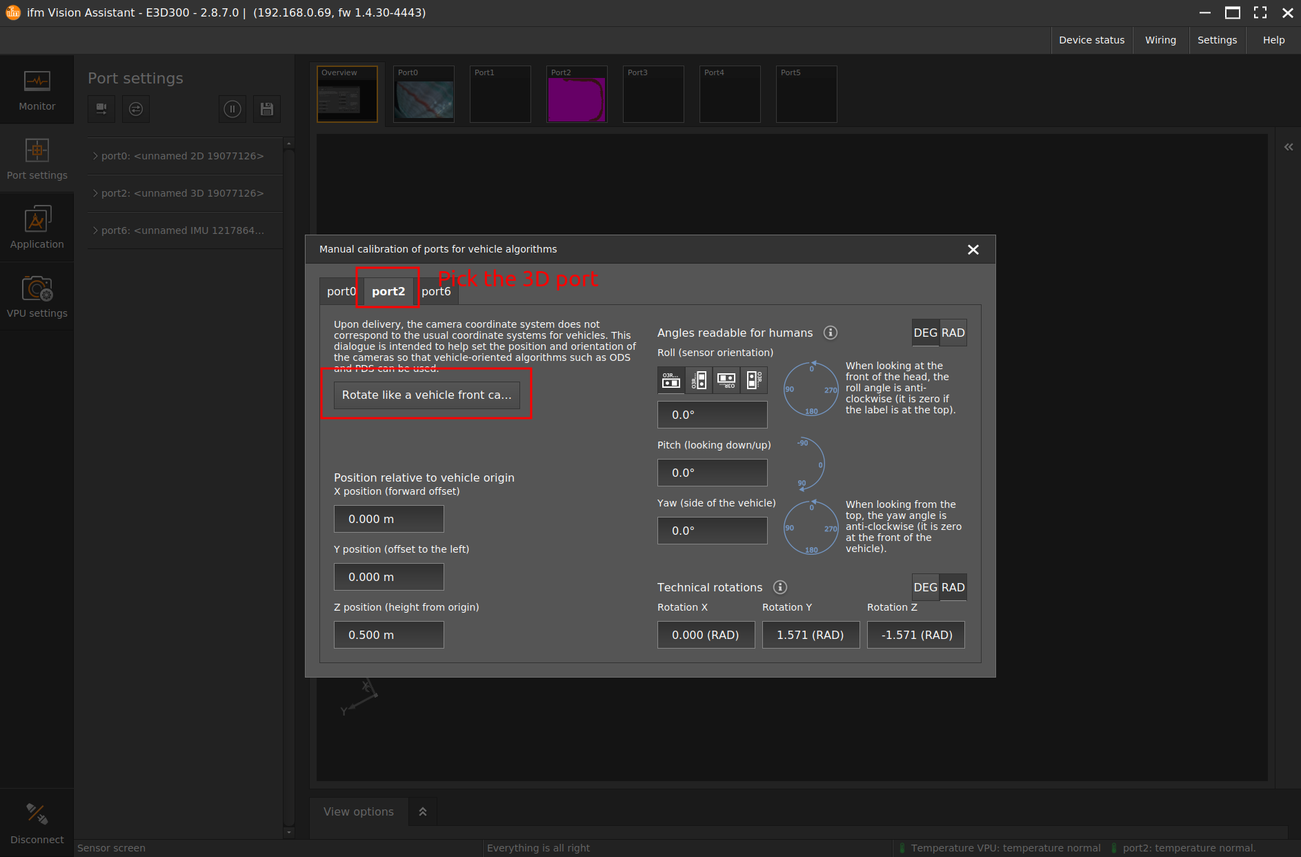 Calibrate the 3D camera like a vehicle from camera